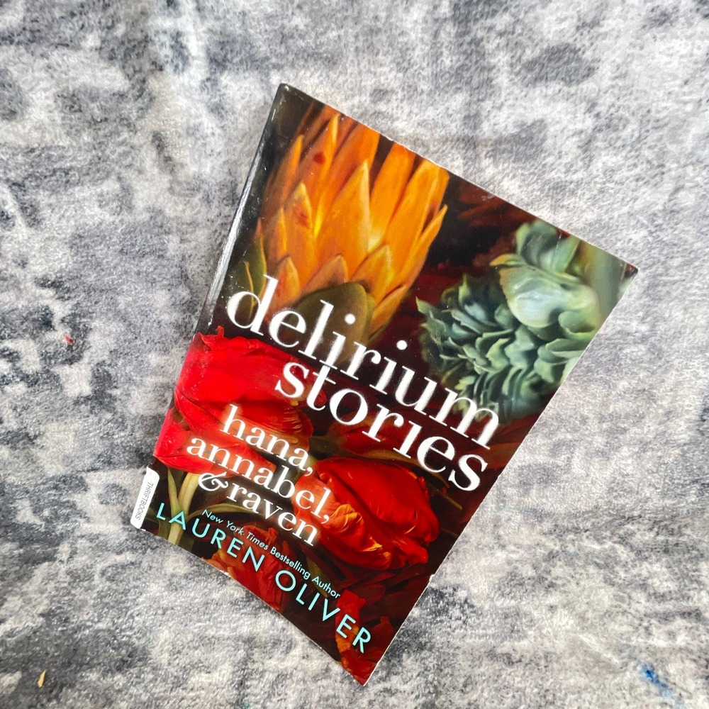 Delirium Stories Hana Annabel Raven Lauren Oliver First Edition